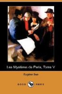 Les Mysteres de Paris, Tome V (Dodo Press)
