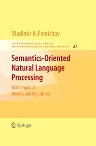 Semantics-Oriented Natural Language Processing