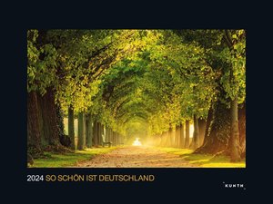 So schön ist Deutschland - KUNTH Wandkalender 2024