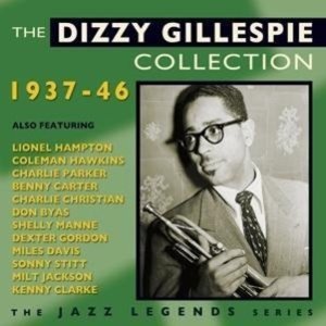 Dizzy Gillespie Coll.1937-46