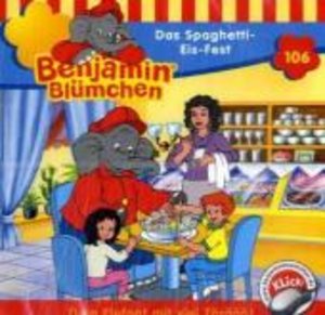 Benjamin Blümchen 106. Das Spaghetti-Eis-Fest