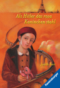 Als Hitler das rosa Kaninchen stahl (Ein berührendes Jugendbuch über die Zeit des Zweiten Weltkrieges, Rosa Kaninchen-Trilogie, 1)