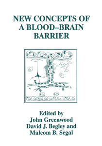 New Concepts of a Blood—Brain Barrier