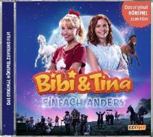 Bibi & Tina Kinofilm 5 -  Einfach anders, 1 Audio-CD