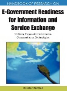 Handbook of Research on E-Government Readiness for Information and Service Exchange