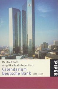 Calendarium Deutsche Bank 1870 - 2002