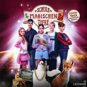 Die Schule der magischen Tiere 2 - Soundtrack, 1 Audio-CD