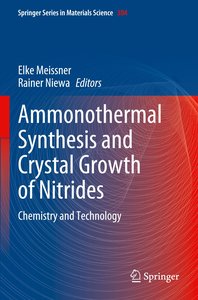 Ammonothermal Synthesis and Crystal Growth of Nitrides