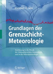 Grundlagen der Grenzschicht-Meteorologie