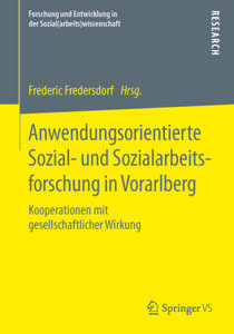 Anwendungsorientierte Sozial- und Sozialarbeitsforschung in Vorarlberg