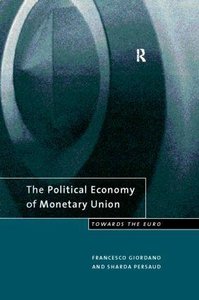 Political Economy of Monetary Union