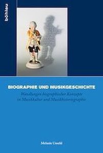 Biographie und Musikgeschichte. Bd.3