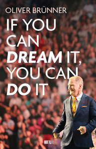 If you can dream it, you can do it