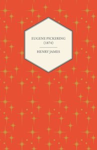Eugene Pickering (1874)