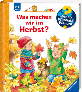 Wieso? Weshalb? Warum? junior, Band 61 - Was machen wir im Herbst?