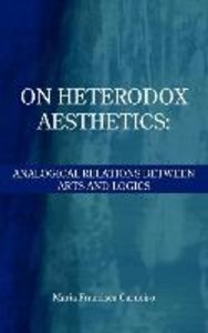 ON HETERODOX AESTHETICS