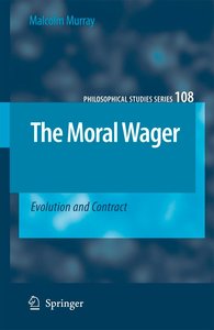 The Moral Wager