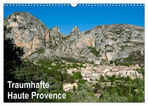 Traumhafte Haute Provence (Wandkalender 2025 DIN A3 quer), CALVENDO Monatskalender