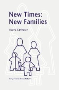 New Times: New Families