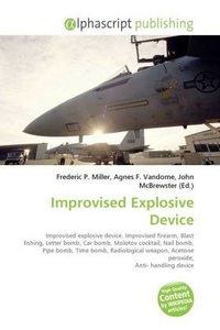 Improvised Explosive Device