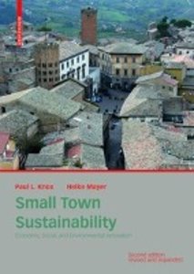 Small Town Sustainability – Economic, Social, and Environmental Innovation