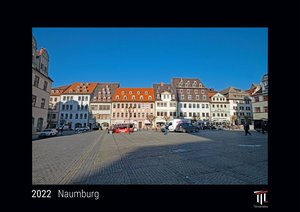 Naumburg 2022 - Black Edition - Timokrates Kalender, Wandkalender, Bildkalender - DIN A3 (42 x 30 cm)