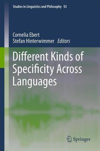 Different Kinds of Specificity Across Languages