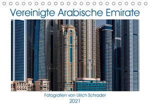 Vereinigte Arabische Emirate 2021 (Tischkalender 2021 DIN A5 quer)
