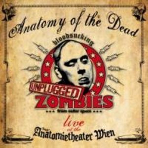Anatomy Of The Dead (Live unplugged)