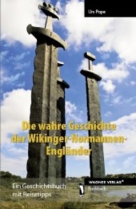 Die wahre Geschichte der Wikinger - Normannen - Engländer