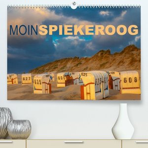 Moin Spiekeroog (Premium, hochwertiger DIN A2 Wandkalender 2023, Kunstdruck in Hochglanz)