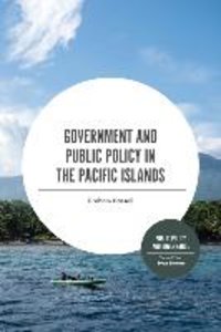 Government and Public Policy in the Pacific Islands