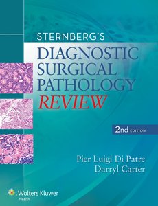 Di Patre, P: Sternberg\'s Diagnostic Surgical Pathology Revie