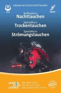 Aufbaukurs Nachttauchen - Spezialkurs Trockentauchen - Spezialkurs Strömungstauchen