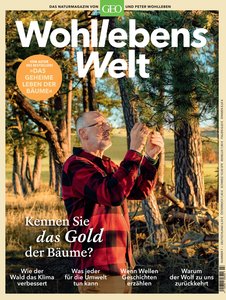 Geo Wohll.-Welt 7 Warum der Wald fÃ¼r