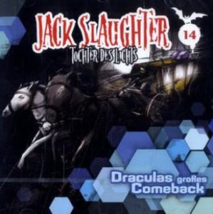 Jack Slaughter, Tochter des Lichts - Draculas großes Comeback, 1 Audio-CD