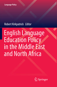 English Language Education Policy in the Middle East and North Africa