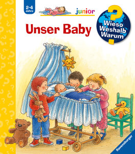 Wieso? Weshalb? Warum? junior, Band 12 - Unser Baby