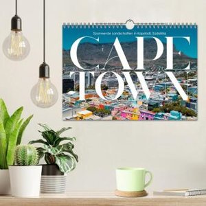 CAPE TOWN Spannende Landschaften in Kapstadt, Südafrika (Wandkalender 2025 DIN A4 quer), CALVENDO Monatskalender