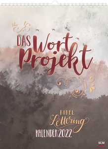 Das WortProjekt: Der Bibel-Lettering-Kalender 2022