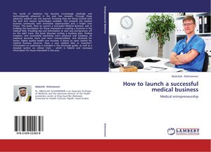 How to launch a successful medical business
