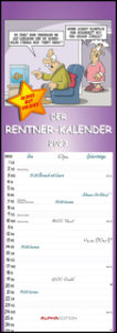 Rentnerkalender 2023 - Streifen-Kalender 14,85x42 cm - mit lustigen Cartoons - Humor-Kalender - Wandplaner - Alpha Edition