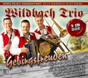 Wildbach Trio: Gebirgsfreuden