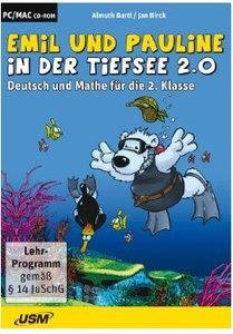 Emil und Pauline in der Tiefsee 2.0 - Deutsch und Mathe für die 2. Klasse
