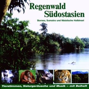 Regenwald Südostasien, 1 Audio-CD