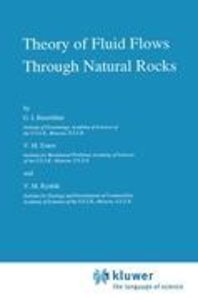 Theory of Fluid Flows Through Natural Rocks