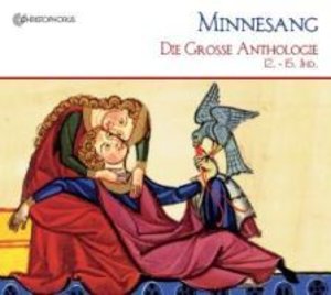 Minnesang - Die große Anthologie 12.-15. Jahrhundert, 2 Audio-CDs