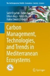 Carbon Management, Technologies, and Trends in Mediterranean Ecosystems