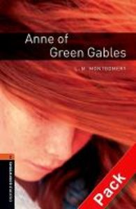 Montgomery: Oxford Bookworms Library: Level 2:: Anne of Gree