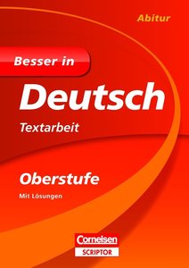 Besser in Deutsch - Textarbeit Oberstufe